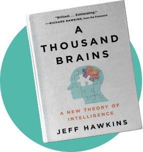Джефф Хокинс: «Тысяча мозгов: Новая теория интеллекта»