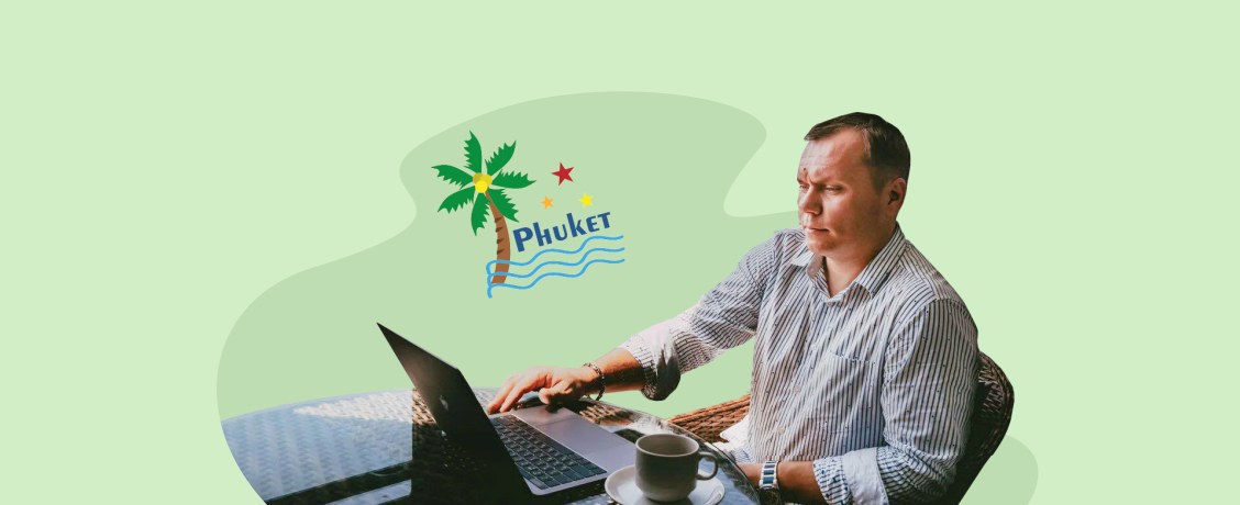 «Открыл компанию на Пхукете и больше не боюсь падения рубля». Как риелтор перебрался в Таиланд