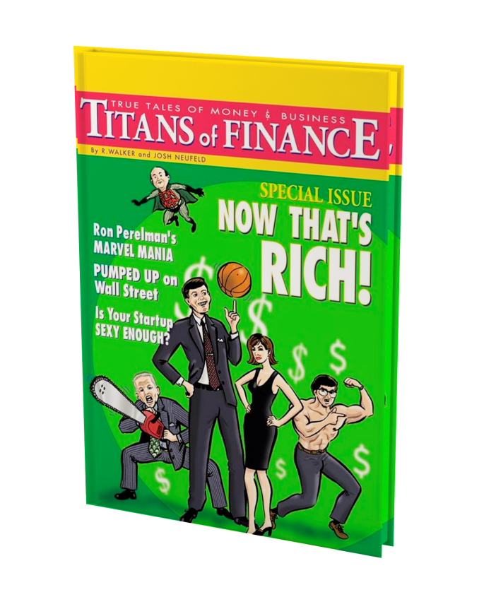 Titans of Finance: True Tales of Money & Business 